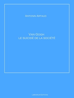 cover image of Van Gogh le suicidé de la société